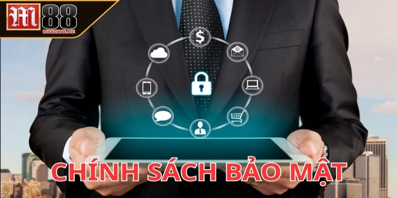 Tìm hiểu sơ lược về chính sách bảo mật M88 là gì